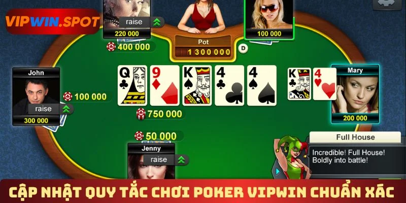 Cập nhật quy tắc chơi Poker Vipwin chuẩn xác