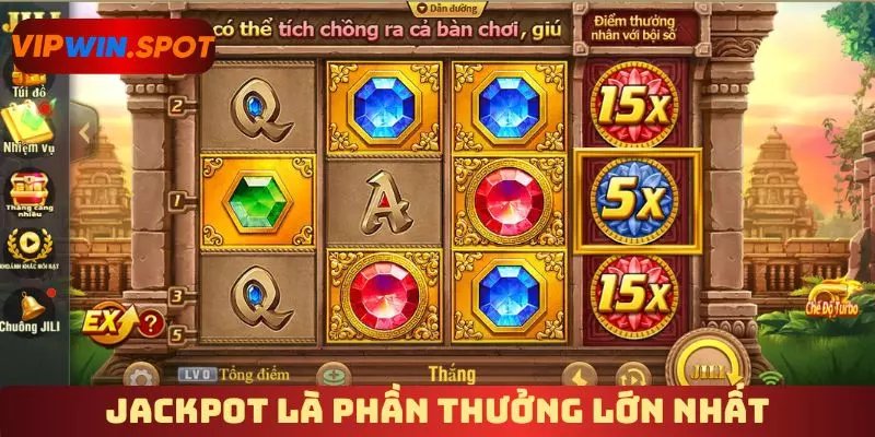 Jackpot là phần thưởng lớn nhất