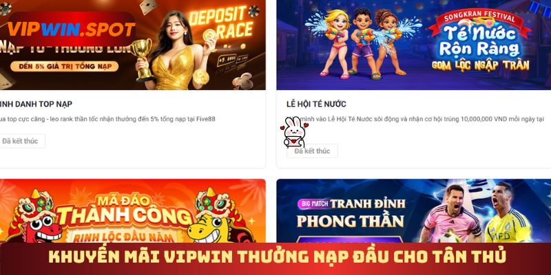 Khuyến mãi Vipwin thưởng nạp đầu cho tân thủ